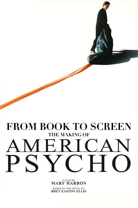 American Psycho: From Book to Screen